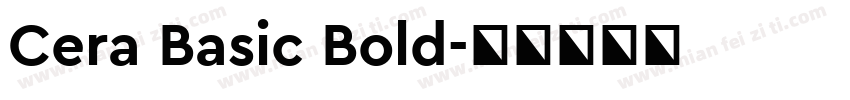 Cera Basic Bold字体转换